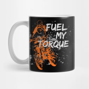 Fuel d torque of dirt bike Mug